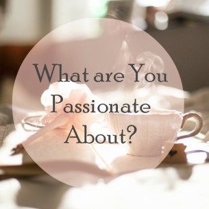 what are you passionate about